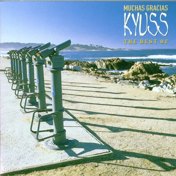 Kyuss - Muchos Gracias: The Best Of