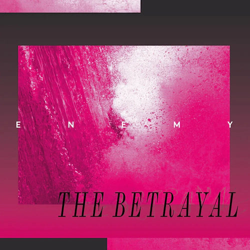 Enemy - The Betrayal