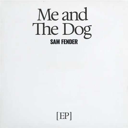 Sam Fender - Me And The Dog EP (RSD 25)