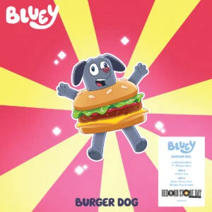 Bluey - Burger Dog / Bluey Theme Tune (Burger Dog Version) (RSD 25)