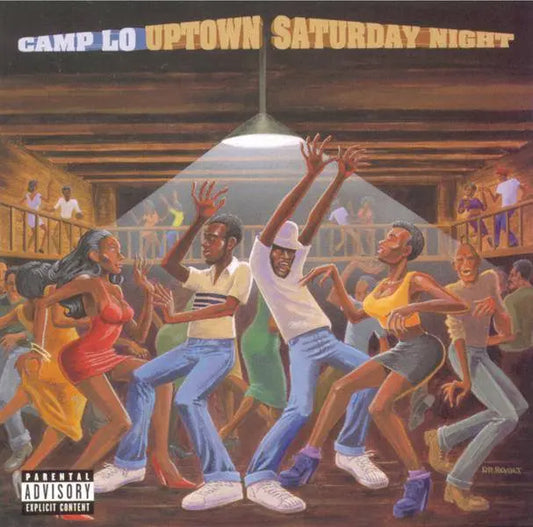 Camp Lo - Uptown Saturday Night