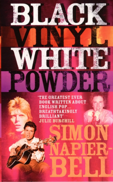Black Vinyl White Powder - Simon Napier-Bell