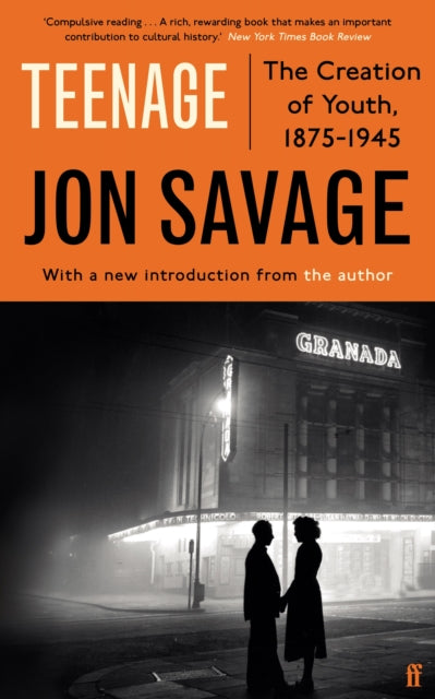 Teenage - Jon Savage