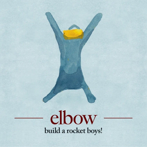 Elbow - build a rocket boys!