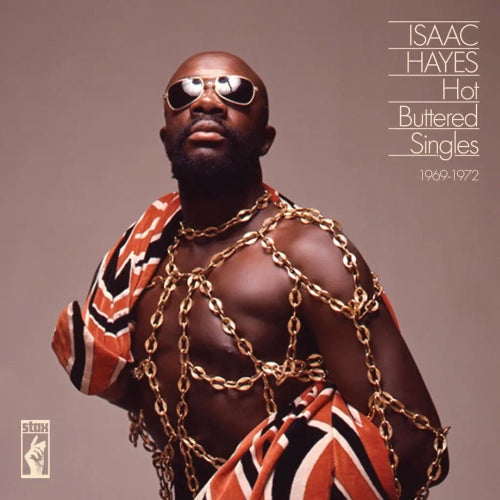 Isaac Hayes - Hot Buttered Singles 1969 to 1972