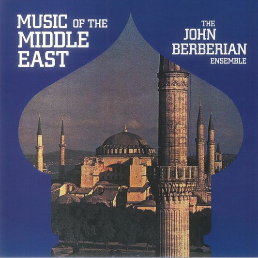 John Berberian Ensemble  -  Music Of The Middle East