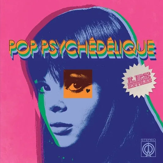 Pop Psychedelique (Les Extras) - Various Artists (RSD 25)