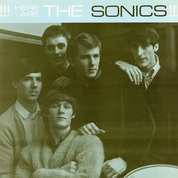 The Sonics - Here Are The Sonics!