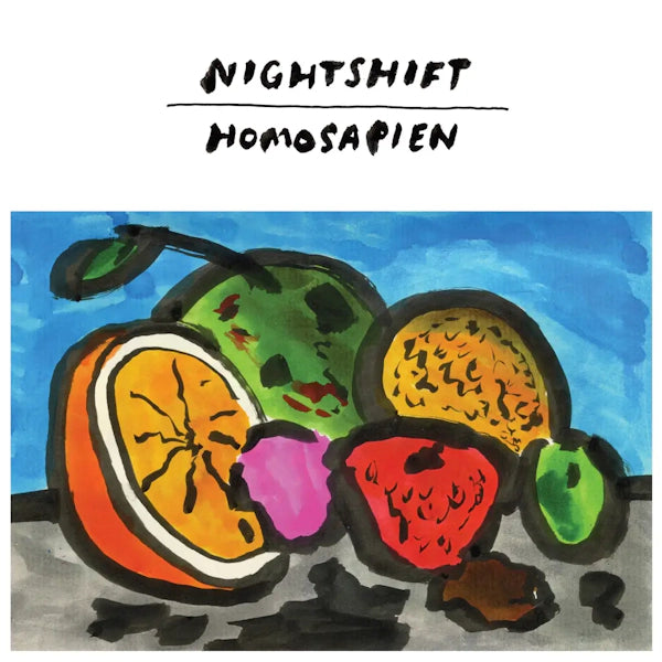 Nightshift  - Homosapien