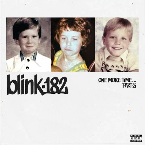 Blink 182 - One More Time…Part-2