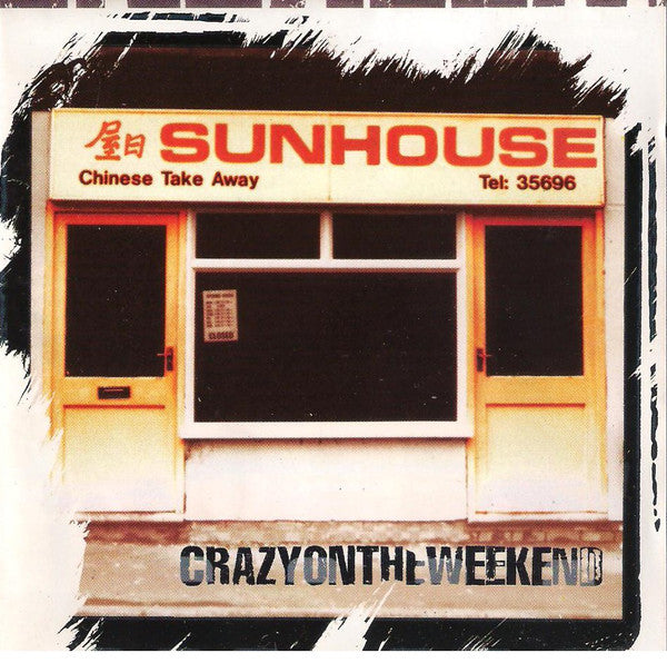 Sunhouse - Crazy On The Weekend (2025 Remaster) (RSD 25)