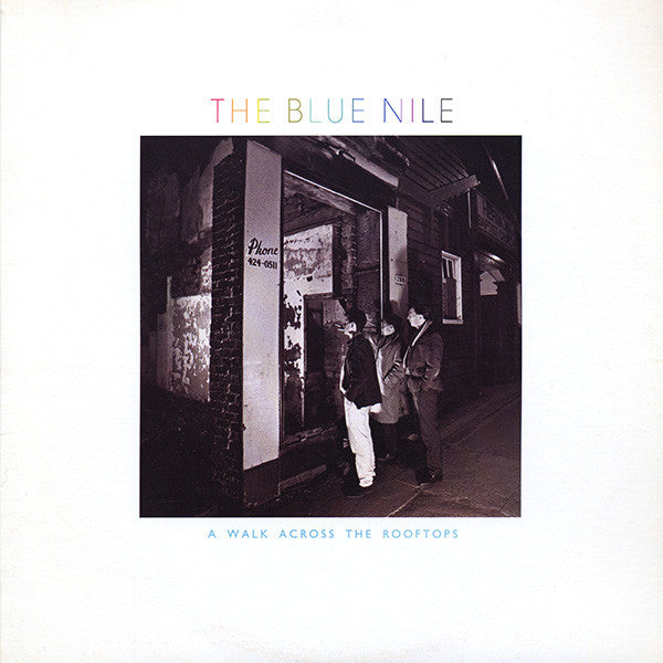 The Blue Nile - Walk Across The Rooftops