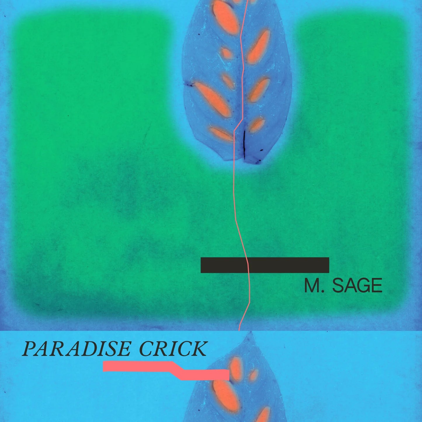 M. Sage - Paradise Crick