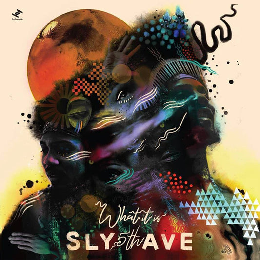 Sly5thAve - What It Is