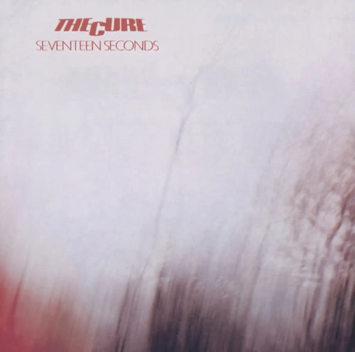 The Cure - Seventeen Seconds