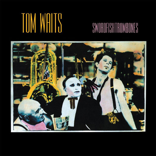 Tom Waits - Swordfishtrombones (2023 Remaster)