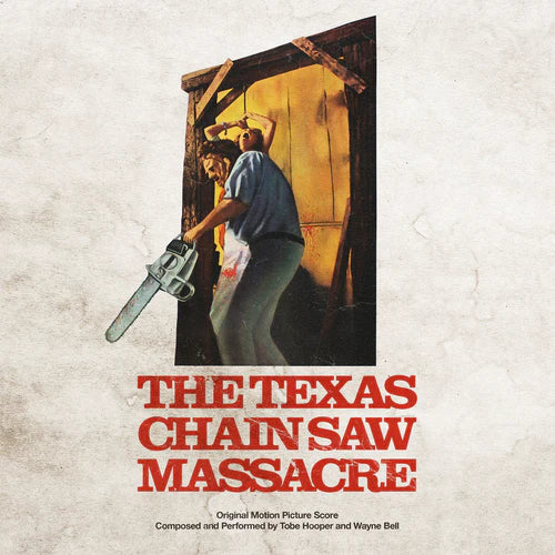 The Texas Chain Saw Massacre - Tobe Hooper & Wayne Bell