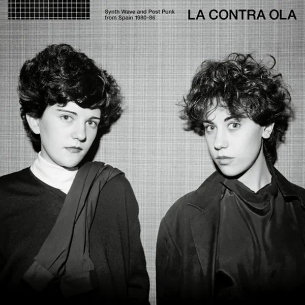 La Contra Ola Synth Pop & Post Punk From Spain 1980 to 86 - Various Artists (RSD 25)