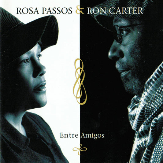 Rossa Passos, Ron Carter - Entre Amigos (Black Friday 2024)