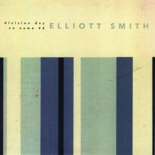 Elliott Smith - Division Day