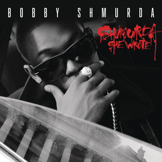 Bobby Shmurda - Shmurda She Wrote (Black Friday 2024)