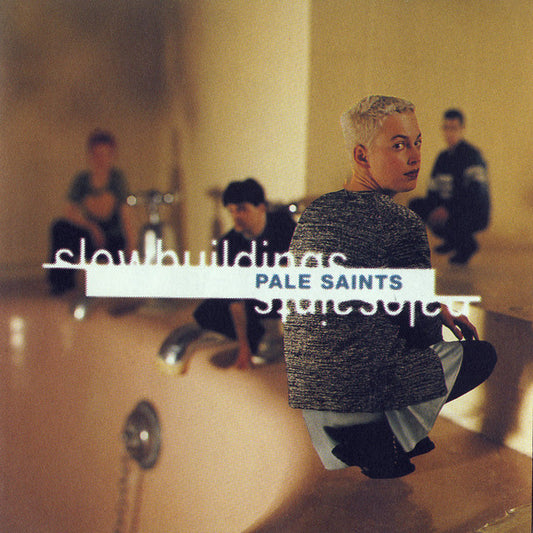 Pale Saints - Slow Buildings (30th Anniversary Re:Masters) (RSD 25)