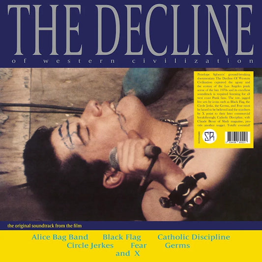 The Decline Of Western Civilization - Various Artists