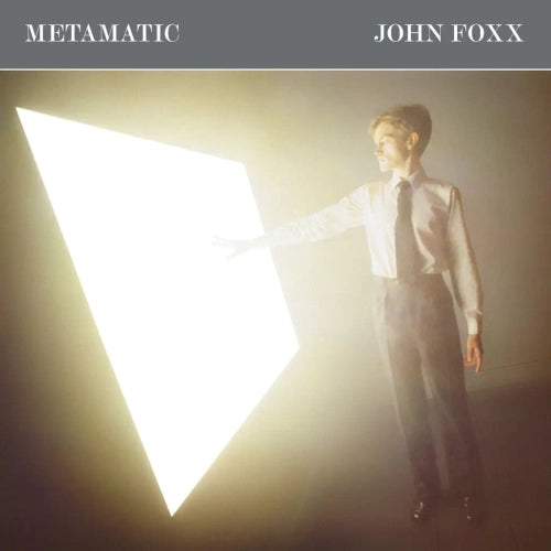 John Foxx - Metamatic (45th Anniversary)