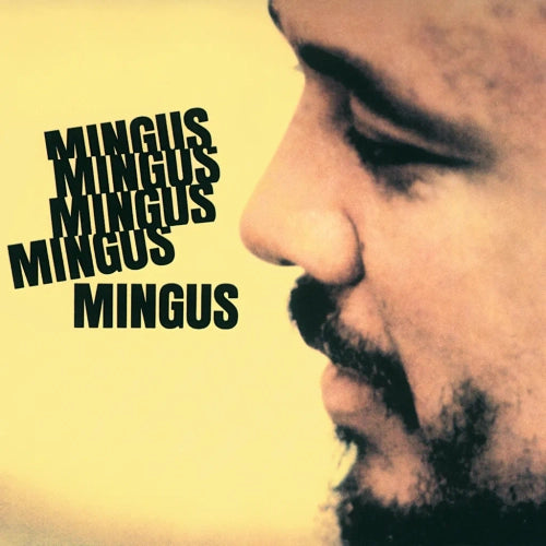 Charlie Mingus - Mingus Mingus Mingus Mingus Mingus