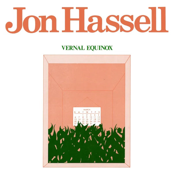 John Hassell - Vernal Equinox