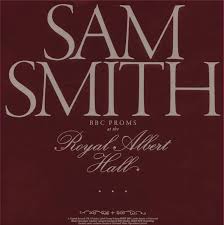 Sam Smith - BBC Proms At The Royal Albert Hall (RSD 25)