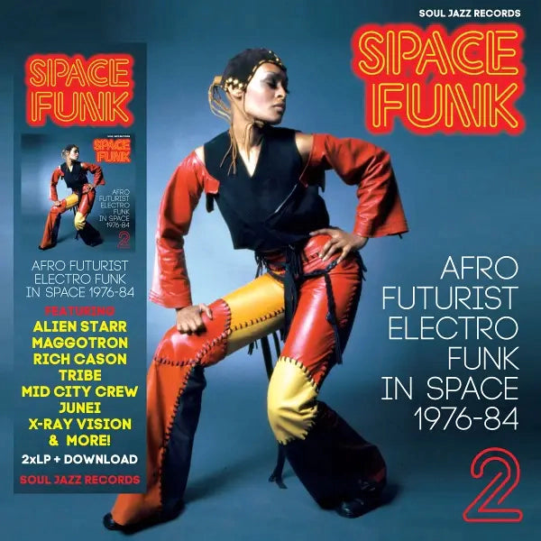 Space Funk 2: Afro Futurist Electro Funk In Space 1976-84 - Va / Soul Jazz Records Presents