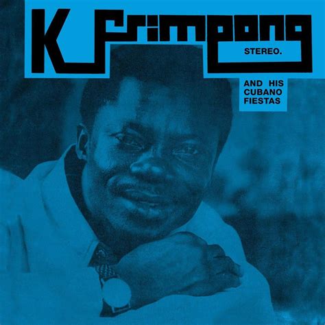 K. Frimpong & His Cubano Fiestas - K. Frimpong & His Cubano Fiestas (RSD 25)