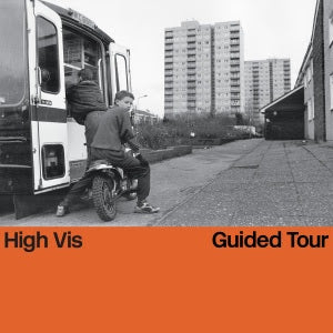 High Vis - Guided Tour **SIGNED EDITION**