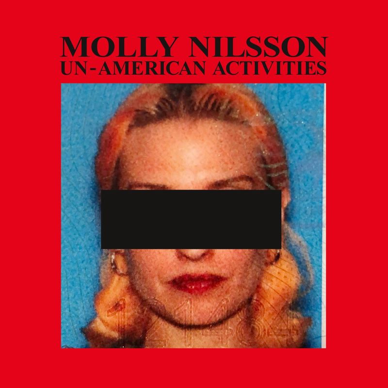 Molly Nillson - Un American Activities