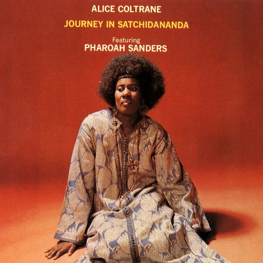 Alice Coltrane - Journey In Satchidananda