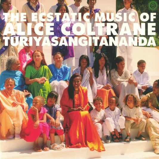 Alice Coltrane - World Spirituality Classics 1: The Ecstatic Music Of Alice Coltrane Turiyasangitananda