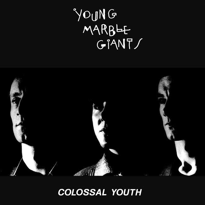 Young Marble Giants - Colossal Youth (40th Anniversary)