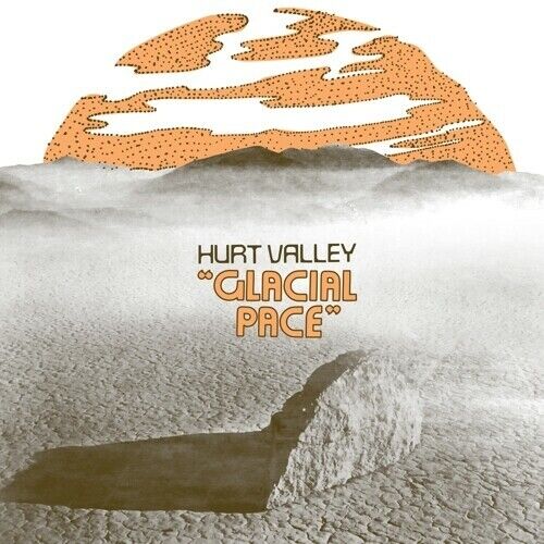 Hurt Valley - Glacial Place